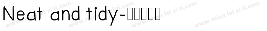 Neat and tidy字体转换